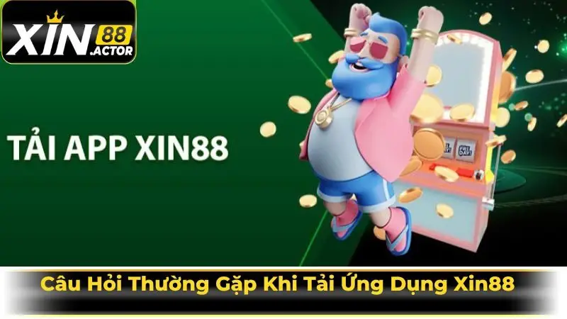 Hướng Dẫn Cách Tải App Xin88 Cho Điện Thoại Android