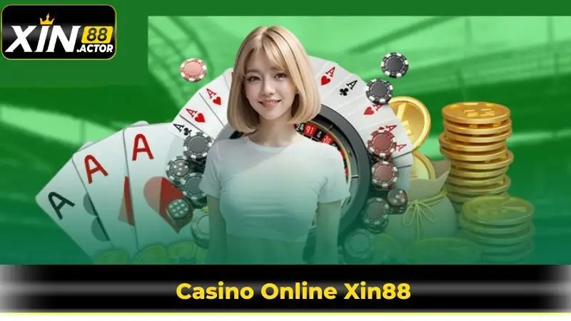 Casino Online Xin88